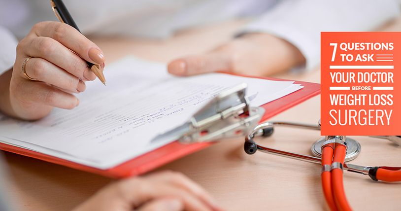 7 Questions To Ask Your Doctor Before Weight Loss Surgery